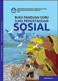 Buku Panduan Guru Ilmu Pengetahuan Sosial SMP Kelas VII