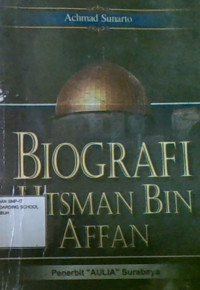Biografi Utsman Bin Affan