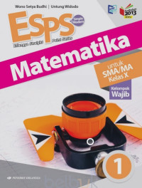 ESPS Erlangga Straight Point Series & Simple Modern Matematika 1: Untuk SMA/MA Kelas X