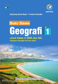 Geografi 1 untuk Kelas X SMA dan MA Kelompok Peminatan Ilmu-Ilmu Sosial