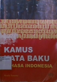 Kamus Kata Baku Bahasa Indonesia