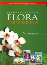 Keanekaragaman Flora Indonesia: Seri Anggrek