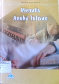 Menulis Aneka Tulisan