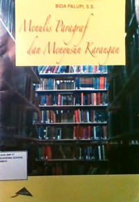 Menulis Paragraf dan Menyusun Karangan