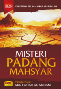 Misteri Padang Mahsyar