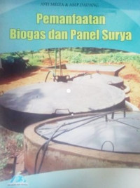 Pemanfaatan Biogas dan Panel Surya