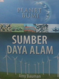 Planet Bumi : Sumber Daya Alam