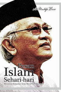 Pesan Islam Sehari-hari: Memaknai Kesejukan Amar Ma'ruf Nahi Munkar