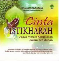 Cinta Istikharah: Upaya Meraih Kesuksesan dalam Kehidupan