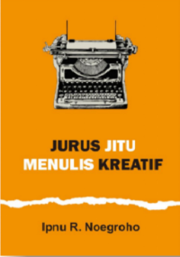 Jurus Jitu Menulis Kreatif