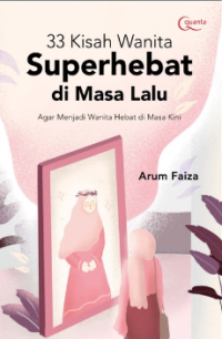 33 Kisah Wanita Super Hebat Di Masa Lalu