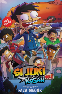 Si Juki: Anak Kosan Vol 1