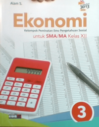 Ekonomi Kelompok Peminatan Ilmu Pengetahuan Sosial untuk SMA/MA Kelas XII