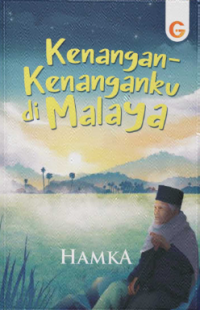 Kenangan-Kenangannku Di Malaya