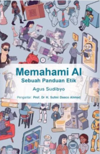 Memahami AI Sebuah Panduan Etik