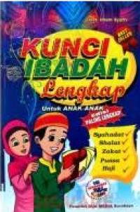 Kunci Ibadah Lengkap untuk Anak-Anak