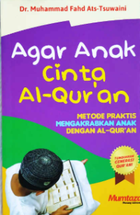Agar Anak Cinta Al-Quran