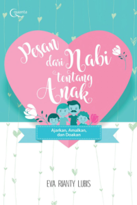 Pesan Dari Nabi Tentang Anak