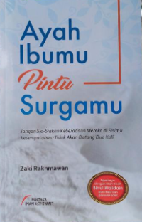 Ayah Ibumu Pintu Surgamu