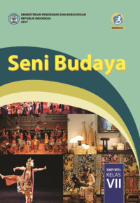 Seni Budaya : SMP/MTs Kelas VII 2017