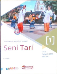 Seni Tari 1 untuk Kelas X SMA  dan MA
