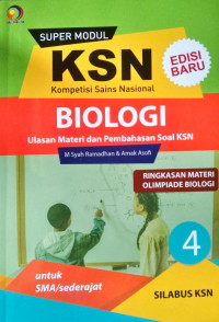 Super Modul KSN Biologi 4; Ringkasan Materi Olimpiade Biologi