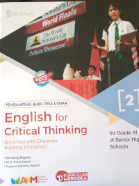 English For Critical Thinking for Grade XI Senior Hight Schools