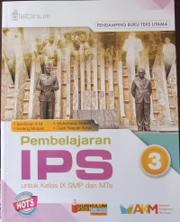 Pembelajaran IPS 3 Untuk Kelas IX SMP dan MTs