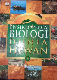 Ensiklopedia Biologi Dunia Hewan 1, Habitat