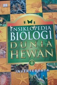 Ensiklopedia Biologi Dunia Hewan 7, Invertebrata