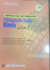 Kumpulan Soal dan Pembahasan Olimpiade Sains Kimia Jilid 2 SMA/MA