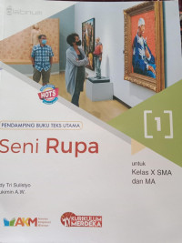 Seni Rupa 1 untuk Kelas X SMA dan MA