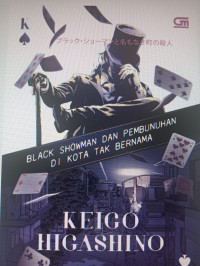 Black Showman Dan Pembunuhan Di Kota Tak Bernama