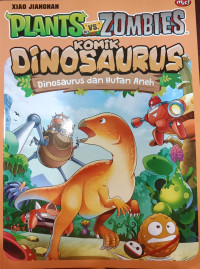 Plants vs Zombies komik Dinosaurus; Dinosaurus dan Hutan Aneh