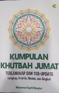Kumpulan Khutbah Jum'at Terlengkap dan Ter-Update