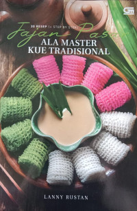 30 Resep (+ Step by Step) Jajan Pasar Ala Master Tradisional