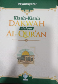 Kisah-Kisah Dakwah dalam Al-Quran