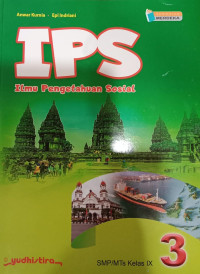 IPS 3 Ilmu Pengetahuan Sosial SMP/MTs Kelas IX