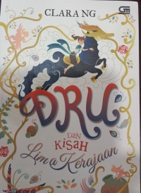 Dru dan Kisah Lima Kerajaan