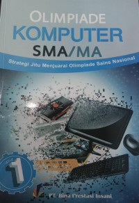 Olimpiade Komputer SMA/MA Jilid 1, Stratetegi Jitu Menjuarai Olimpiade Sains Nasional