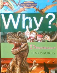 WHY?, Dinosaur - Dinosaurus