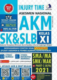 Injury Time Asesmen Nasional AKM SK& SLB Kelas XI