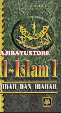 Al-Islam: Aqidah Dan Ibadah
