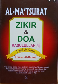 Al-Ma'tsurat (Zikir & Doa) Rasulullah Pagi Sore