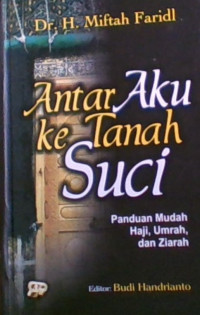 Antar Aku Ke Tanah Suci