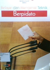 Belajar dan Mengenal Teknik Berpidato