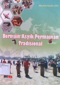 Bermain Asyik Permainan Tradisional