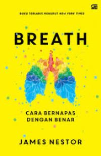 Breath; Cara Bernafas Dengan Benar