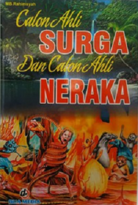 Calon Ahli Surga dan Calon Ahli Neraka