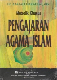 Metodik Khusus: Pengajaran Agama Islam